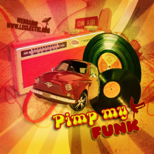 Pimp My Funk Vol.1 - Podcast